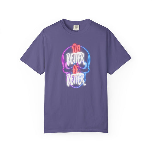 Do Better Be Better Skull - Tee Shirt