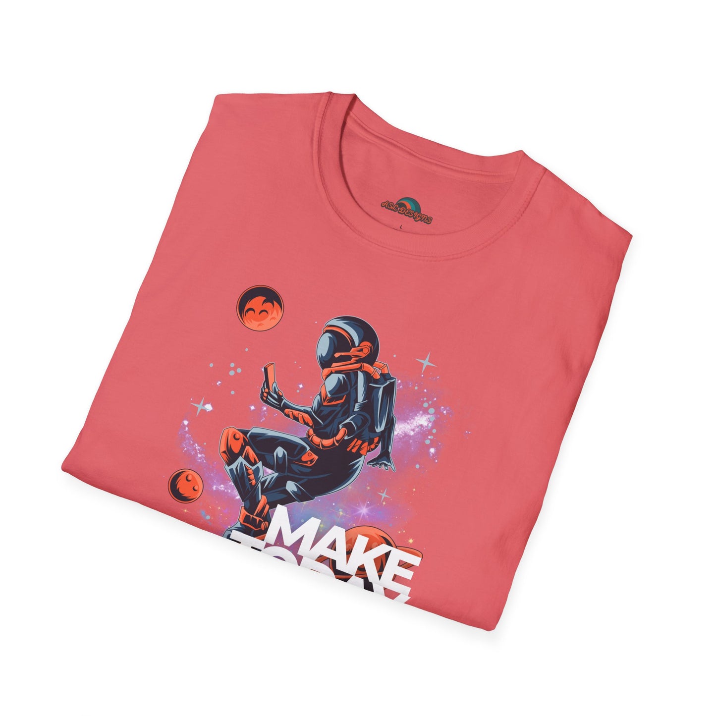 Astronaut T-Shirt - Make Today Epic - Unisex