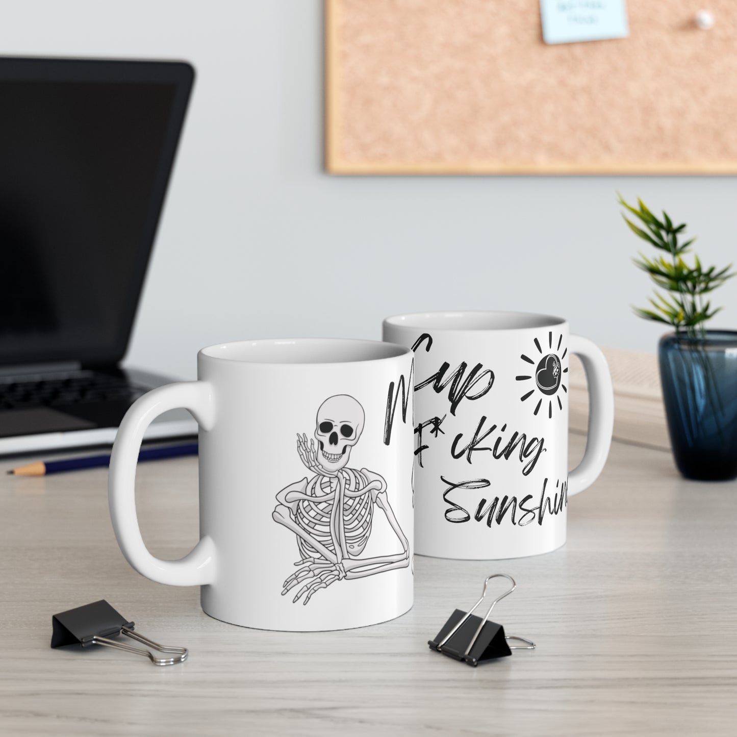 My Cup O' Sunshine - Coffee Mug - 11oz